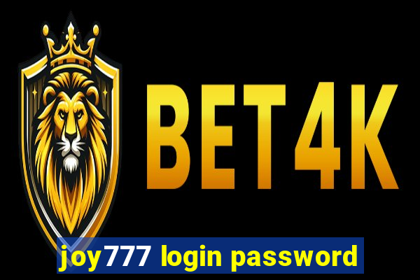 joy777 login password